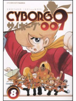 Cyborg 009. Vol. 8