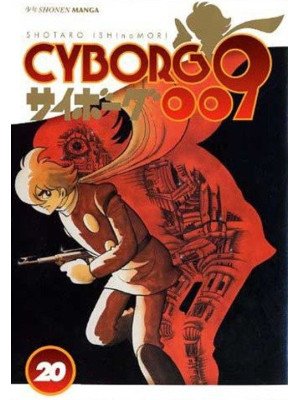 Cyborg 009. Vol. 20