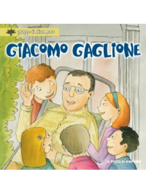 Giacomo Gaglione. Ediz. ill...