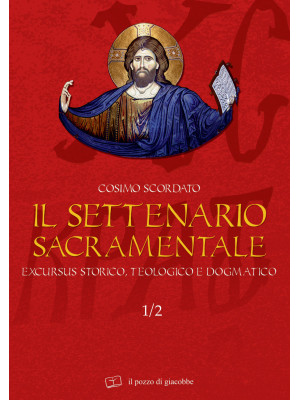 Il settenario sacramentale....
