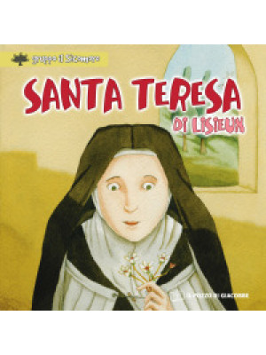 Santa Teresa di Lisieux. Ed...