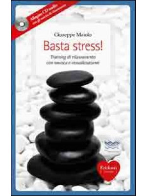 Basta stress! Training di r...