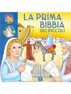La prima Bibbia dei piccoli...