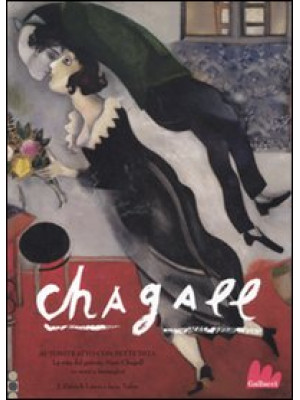 Chagall. Autoritratto con s...