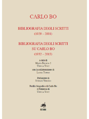 Carlo Bo. Bibliografia degl...