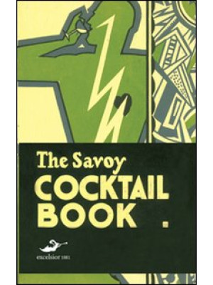 The Savoy cocktail book. Ed...