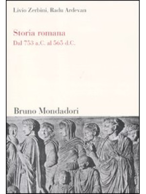 Storia romana. Dal 753 a. C...