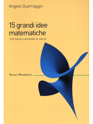 15 grandi idee matematiche ...