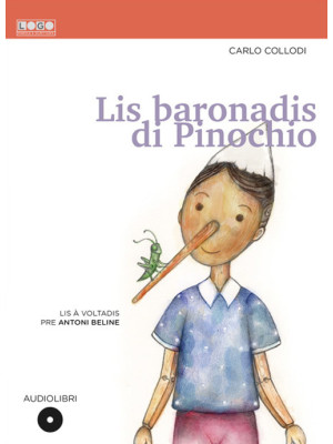Lis baronadis di Pinochio. Con CD-Audio
