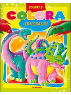Scopri e colora i dinosauri...