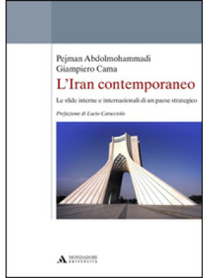 L'Iran contemporaneo. Le sf...
