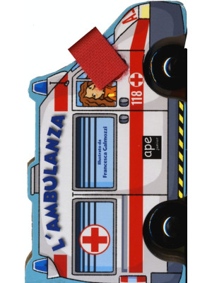 Ambulanza. Libro macchinina