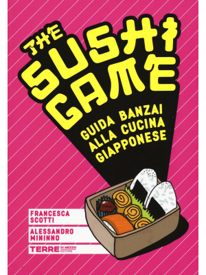 The sushi game. Guida banza...