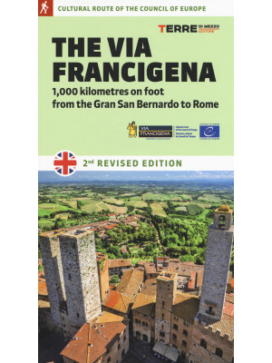 The via Francigena. 1.000 k...