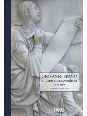 Giovanni Spano e i suoi corrispondenti. Vol. 3: 1856-1860