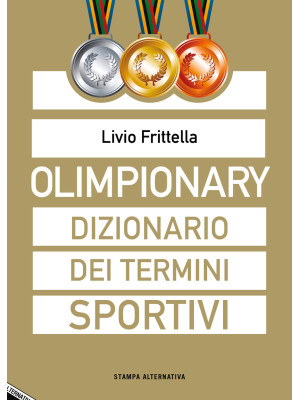 Olimpionary. Dizionario dei...