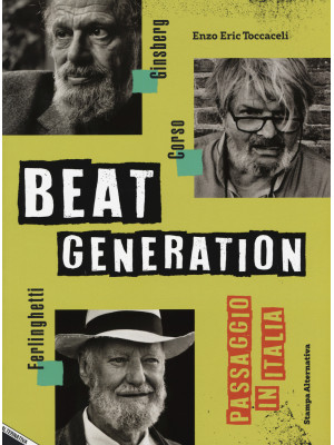 Beat generation. Passaggio ...