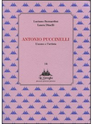 Antonio Puccinelli. L'uomo ...