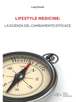 Lifestyle medicine: la scie...