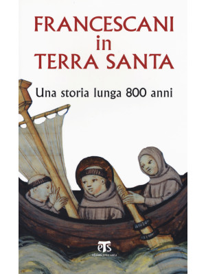 Francescani in Terra Santa....