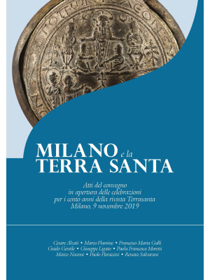 Milano e la Terra Santa. At...