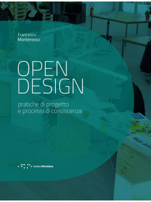 Open design. Pratiche di pr...