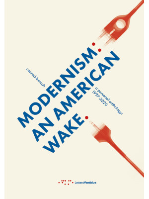 Modernism: an American wake...