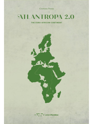 Atlantropa 2.0. The euro-af...