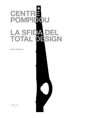 Centre Pompidou. La sfida d...