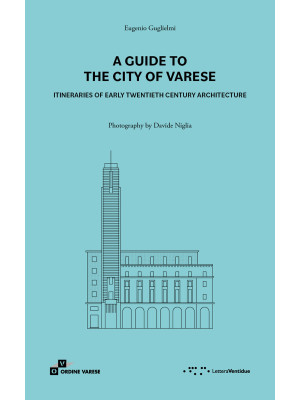 A guide to the city of Vare...