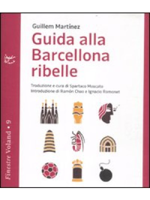 Guida alla Barcellona ribelle
