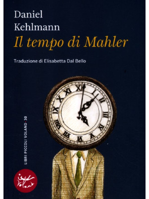 Il tempo di Mahler