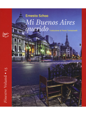 Mi Buenos Aires querido
