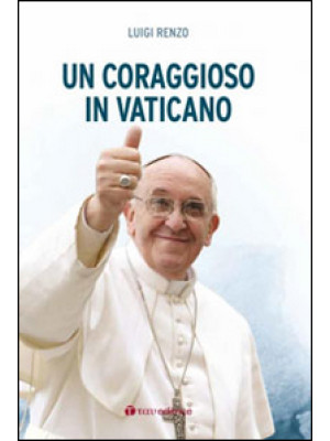 Un coraggioso in Vaticano