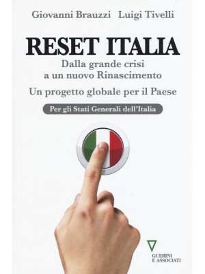 Reset Italia. Dalla grande ...