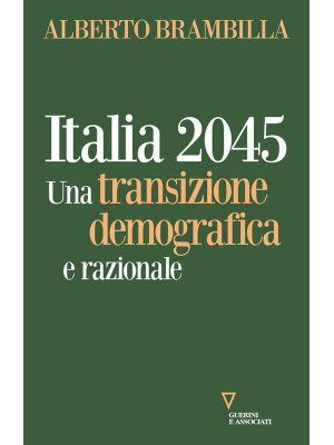 Italia 2045. Una transizion...