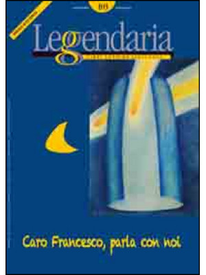 Leggendaria. Vol. 103: Caro...
