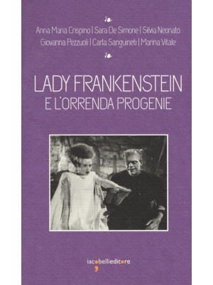 Lady Frankenstein e l'orren...