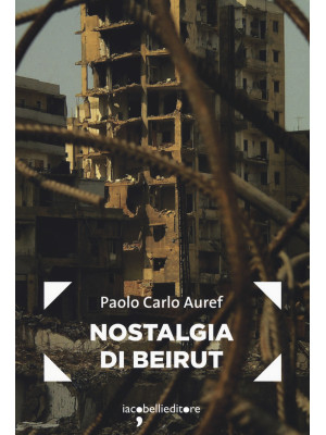 Nostalgia di Beirut