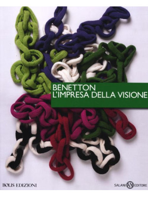 Benetton, l'impresa della v...