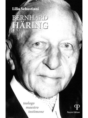 Bernhard Häring. Teologo, m...