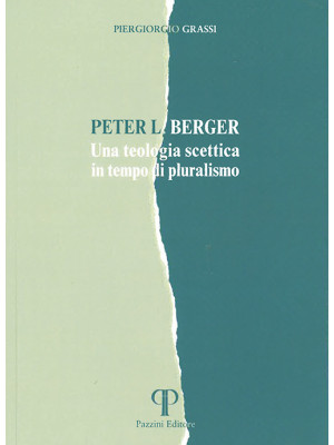 Peter L. Berger. Una teolog...