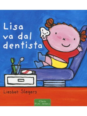 Lisa va dal dentista. Ediz....