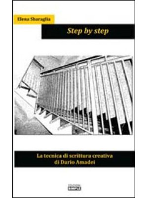 Step by step. La tecnica di...