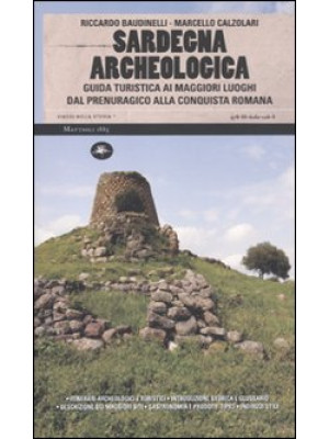 Sardegna archeologica. Guid...