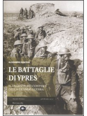 Le battaglie di Ypres. Il s...