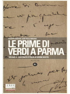 Le prime di Verdi a Parma. ...