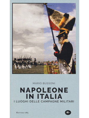 Napoleone in Italia. I luog...