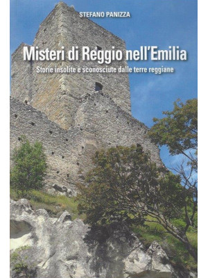 Misteri di Reggio Emilia