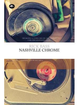 Nashville Chrome. Ediz. int...